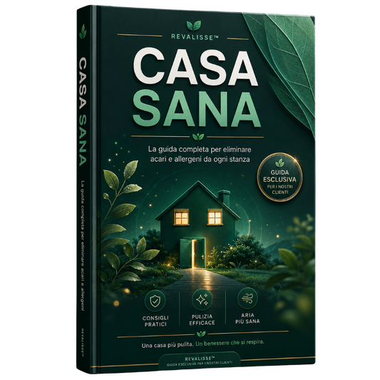 Casa Sana — La guida completa per eliminare acari e allergeni da ogni stanza